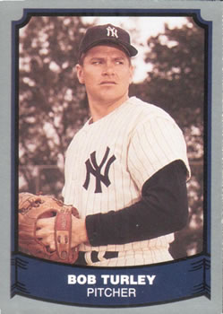 #52 Bob Turley - New York Yankees - 1988 Pacific Legends I Baseball