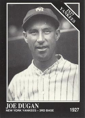 #112 Joe Dugan - New York Yankees - 1991 Conlon Collection TSN Baseball