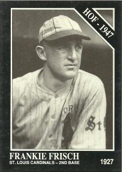 #11 Frankie Frisch - St. Louis Cardinals - 1991 Conlon Collection TSN Baseball