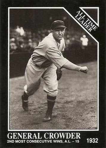 #257 General Crowder - Washington Senators - 1991 Conlon Collection TSN Baseball