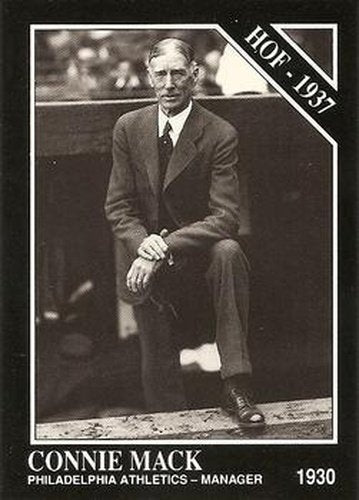 #46 Connie Mack - Philadelphia Athletics - 1991 Conlon Collection TSN Baseball