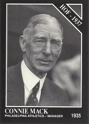 #47 Connie Mack - Philadelphia Athletics - 1991 Conlon Collection TSN Baseball