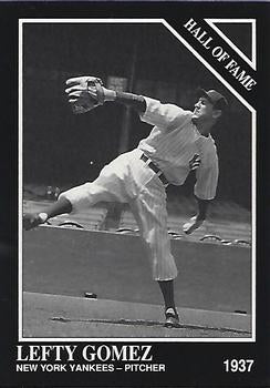 #67 Lefty Gomez - New York Yankees - 1991 Conlon Collection TSN Baseball