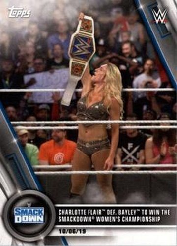 #90 Charlotte Flair def. Bayley to Win the SmackDown Women's Championship - 2020 Topps WWE Women's Division Wrestling