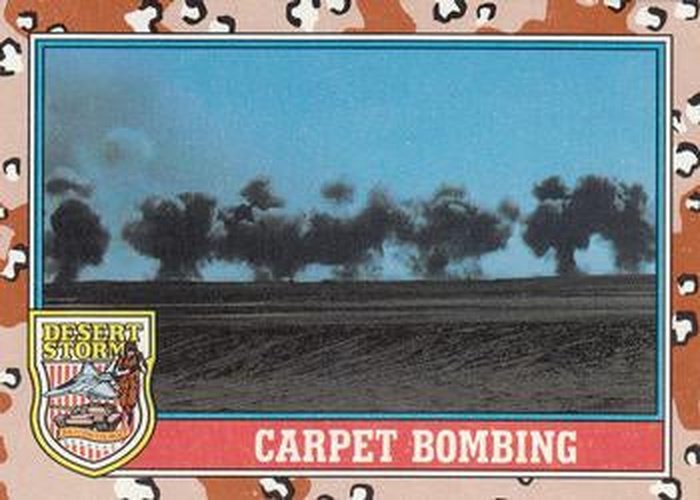#90 "Carpet" Bombing - 1991 Topps Desert Storm