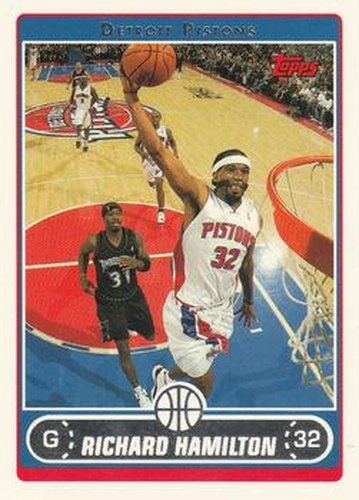 #90 Richard Hamilton - Detroit Pistons - 2006-07 Topps Basketball