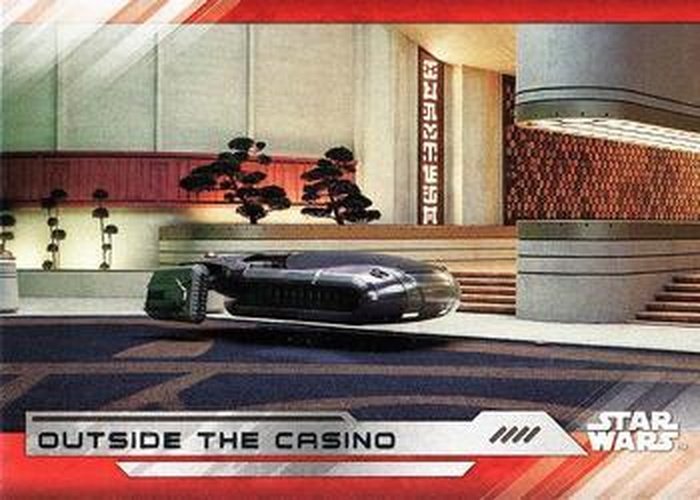 #90 Outside the Casino - 2017 Topps Star Wars The Last Jedi