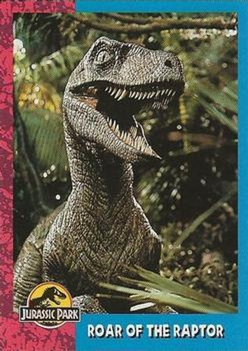 #90 Roar of the Raptor - 1993 Topps Jurassic Park