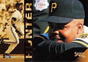 #91 Brian Hunter - Pittsburgh Pirates - 1994 Select Baseball