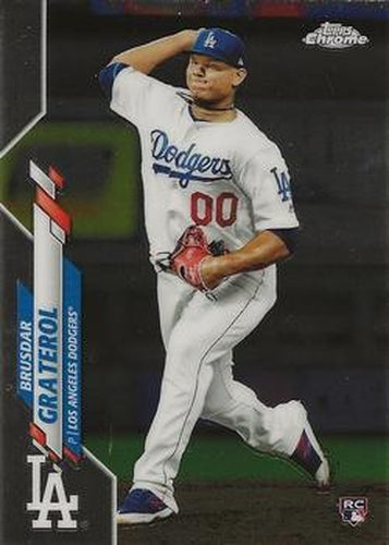 #91 Brusdar Graterol - Los Angeles Dodgers - 2020 Topps Chrome Baseball