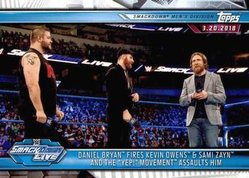 #92 Daniel Bryan Fires Kevin Owens & Sami Zayn and The “Yep!” Movement Assaults Him - 2019 Topps WWE Road to Wrestlemania Wrestling