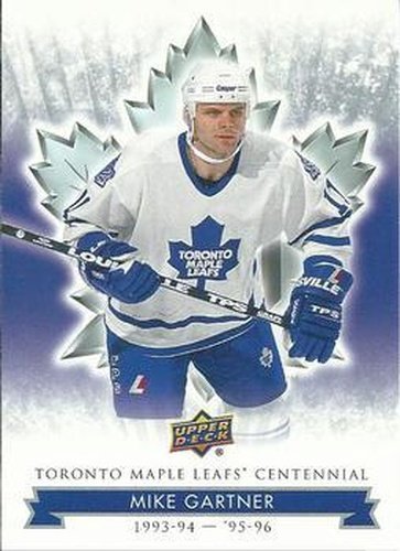 #92 Mike Gartner - Toronto Maple Leafs - 2017 Upper Deck Toronto Maple Leafs Centennial Hockey