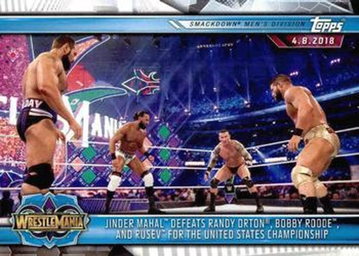 #93 Jinder Mahal Defeats Randy Orton, Bobby Roode, and Rusev for the United States Championship - 2019 Topps WWE Road to Wrestlemania Wrestling
