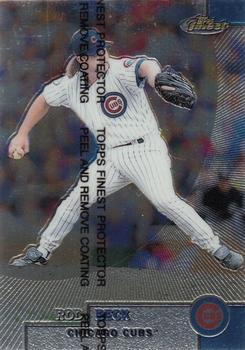 #93 Rod Beck - Chicago Cubs - 1999 Finest Baseball