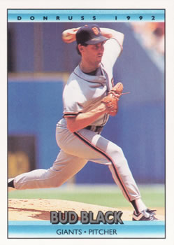 #93 Bud Black - San Francisco Giants - 1992 Donruss Baseball