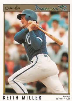 #94 Keith Miller - Kansas City Royals - 1992 O-Pee-Chee Premier Baseball