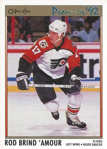#94 Rod Brind'Amour - Philadelphia Flyers - 1991-92 O-Pee-Chee Premier Hockey