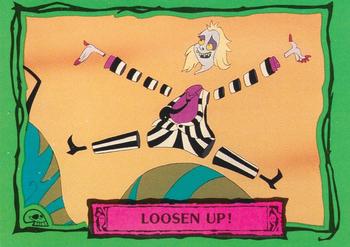 #94 Loosen Up! - 1990 Dart Beetlejuice