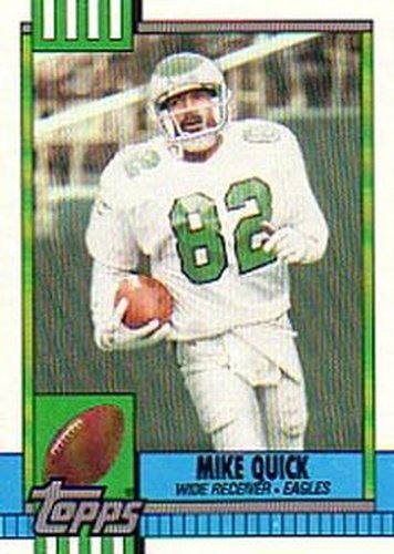 95 Mike Quick - Philadelphia Eagles - 1990 Topps Football – Isolated Cards