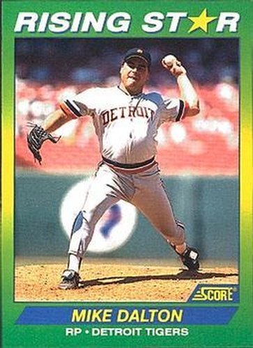 #95 Mike Dalton - Detroit Tigers - 1992 Score 100 Rising Stars Baseball