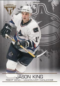 #95 Jason King - Vancouver Canucks - 2003-04 Pacific Private Stock Titanium Hockey
