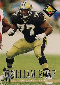 #95 Willie Roaf - New Orleans Saints - 1994 Pro Line Live Football