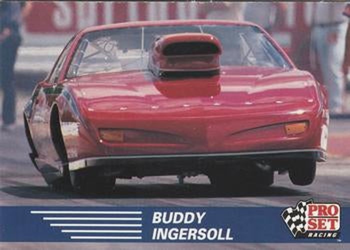 #95 Buddy Ingersoll's Car - 1991 Pro Set NHRA Racing