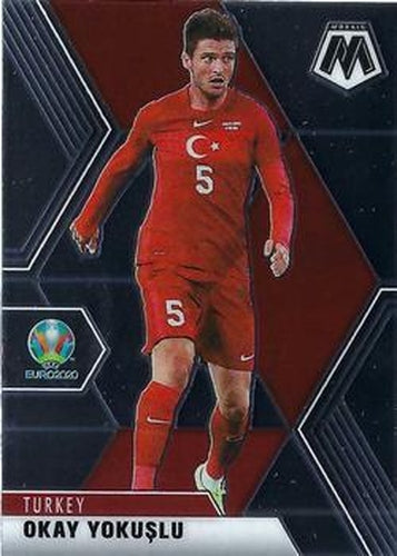 #96 Okay Yokuslu - Turkey - 2021 Panini Mosaic UEFA EURO Soccer