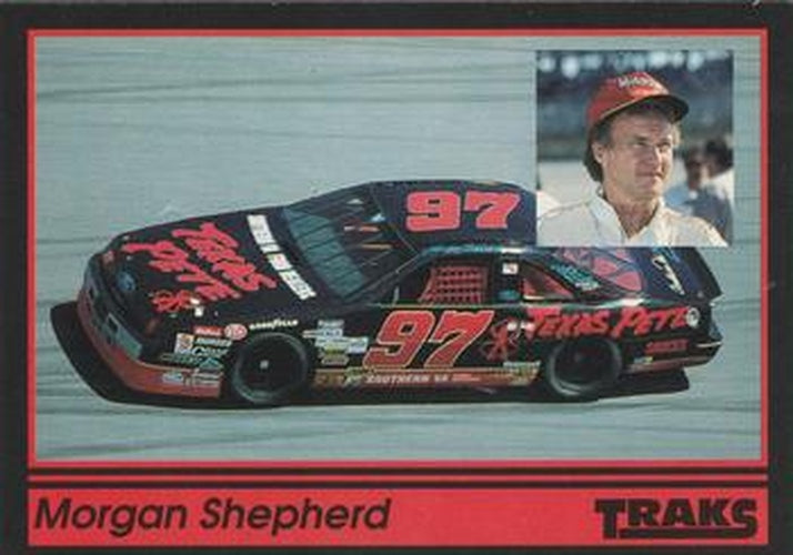 #97 Morgan Shepherd - Shepherd Racing - 1991 Traks Racing