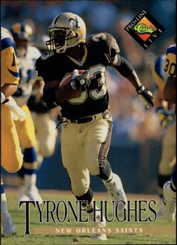 #97 Tyrone Hughes - New Orleans Saints - 1994 Pro Line Live Football