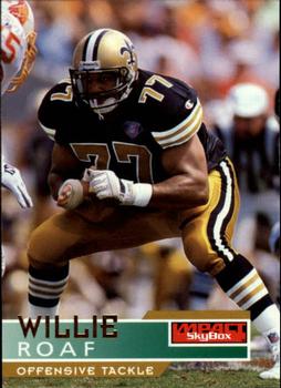 #98 Willie Roaf - New Orleans Saints - 1995 SkyBox Impact Football