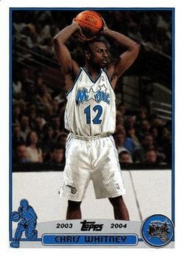 #98 Chris Whitney - Orlando Magic - 2003-04 Topps Basketball