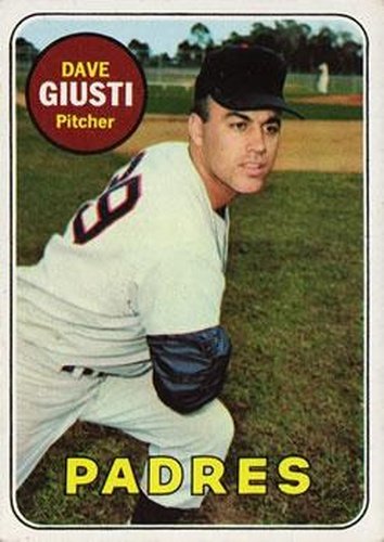 #98 Dave Giusti - San Diego Padres - 1969 Topps Baseball