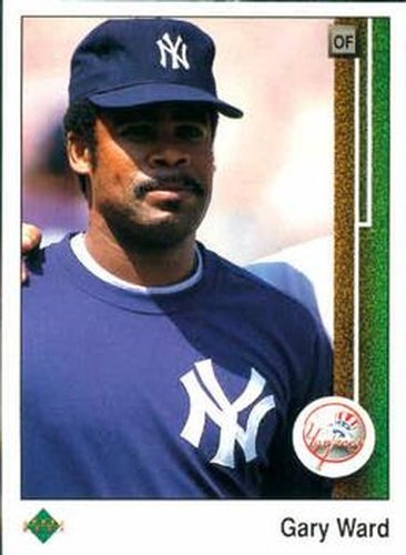 #98 Gary Ward - New York Yankees - 1989 Upper Deck Baseball