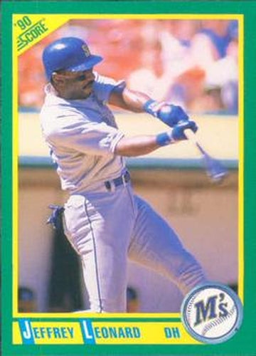 #98 Jeffrey Leonard - Seattle Mariners - 1990 Score Baseball