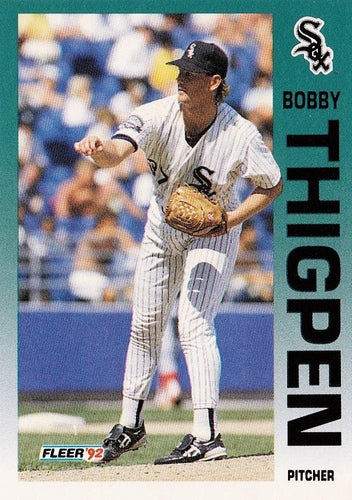 #99 Bobby Thigpen - Chicago White Sox - 1992 Fleer Baseball