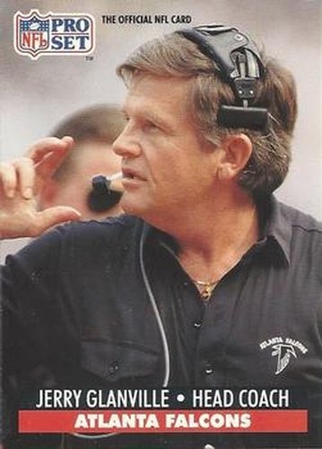 #99 Jerry Glanville - Atlanta Falcons - 1991 Pro Set Football