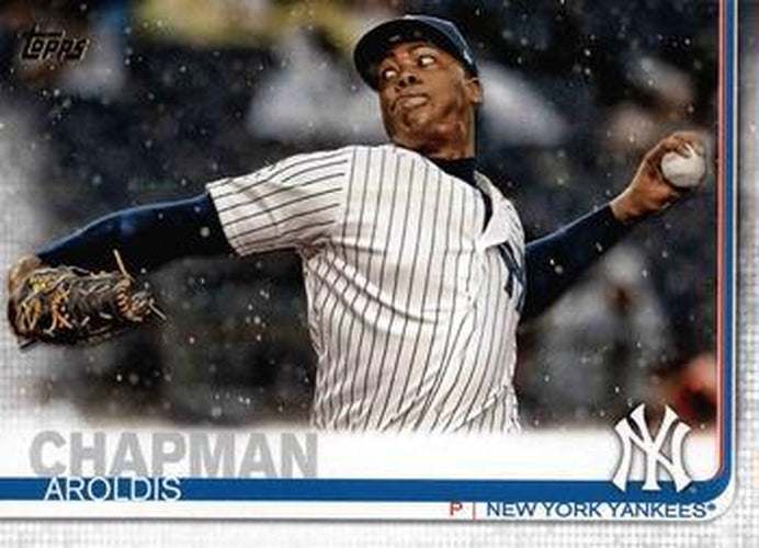 #99 Aroldis Chapman - New York Yankees - 2019 Topps Baseball
