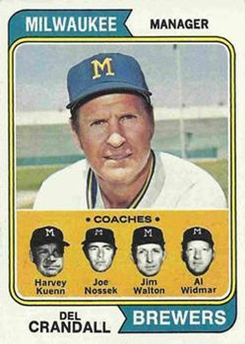 #99 Brewers Field Leaders Del Crandall / Al Widmar / Joe Nossek / Jim Walton / Harvey Kuenn - Milwaukee Brewers - 1974 Topps Baseball