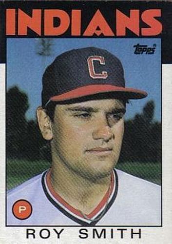 #9 Roy Smith - Cleveland Indians - 1986 Topps Baseball