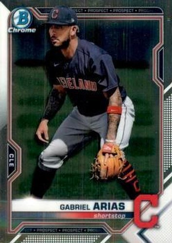 #BCP-172 Gabriel Arias - Cleveland Indians - 2021 Bowman Chrome - Prospects Baseball