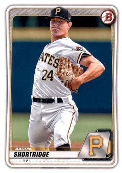 #BD-101 Aaron Shortridge - Pittsburgh Pirates - 2020 Bowman Draft - Chrome Baseball