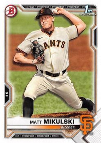 #BD-179 Matt Mikulski - San Francisco Giants - 2021 Bowman Draft Baseball