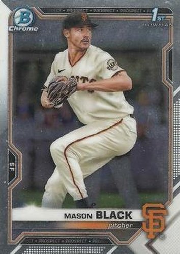 #BDC-129 - Mason Black - San Francisco Giants - 2021 Bowman Draft - Chrome Baseball