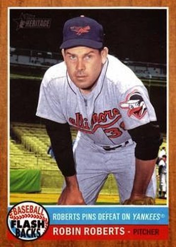 #BF-4 Robin Roberts - Baltimore Orioles - 2011 Topps Heritage - Baseball Flashbacks Baseball
