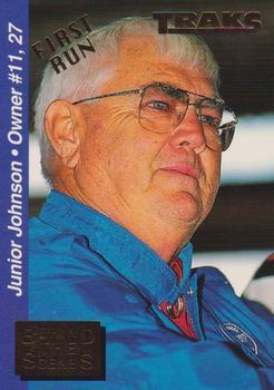 #BTS 22 Junior Johnson - Junior Johnson & Associates - 1995 Traks - Behind the Scenes First Run Racing