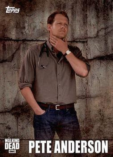 #C-16 Pete Anderson - 2016 Topps The Walking Dead Season 5 - Character Profiles