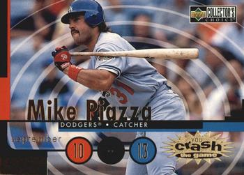 #CG25c Mike Piazza - Los Angeles Dodgers - 1998 Collector's Choice - You Crash the Game Baseball