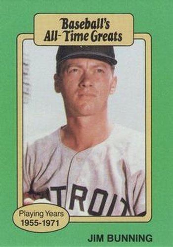 #NNO Jim Bunning - Detroit Tigers - 1987 Hygrade All-Time Greats Baseball