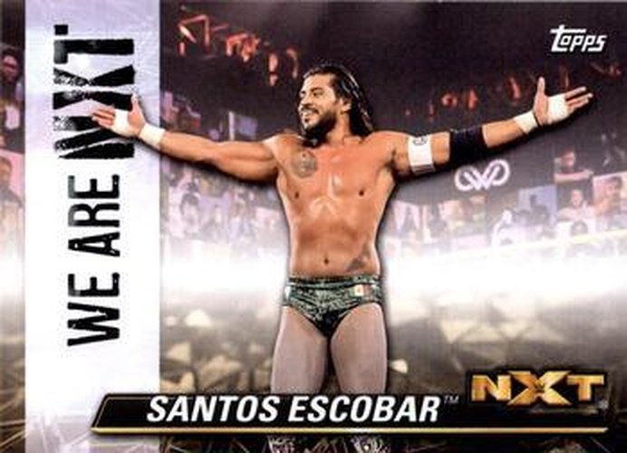 #NXT-48 Santos Escobar - 2021 Topps WWE NXT - We Are NXT Wrestling